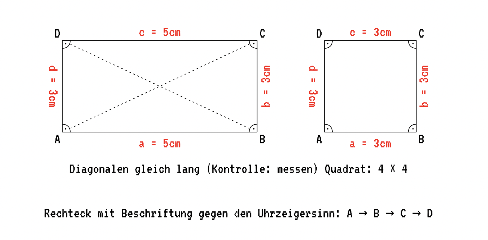 Konstruktion Rechteck 5 x 3 cm und Quadrat — Diagonalen gleich lang, Beschriftung gegen den Uhrzeigersinn A, B, C, D